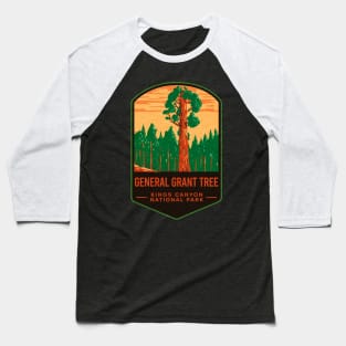 General Grant Tree Kings Canyon National Park Baseball T-Shirt